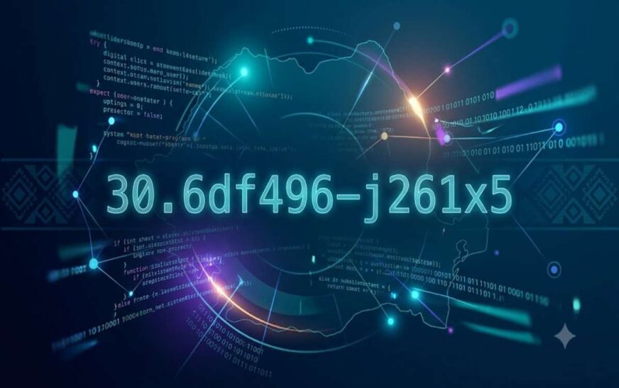 What is 30.6df496–j261x5? A Complete Romania Guide